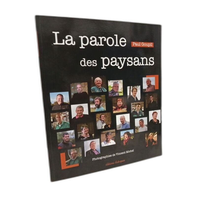 La parole des paysans portraits sensibles d'agriculteurs bretons