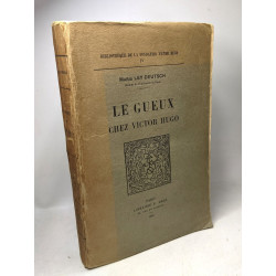 Le gueux chez Victor Hugo / biblo. de la fondation Victor Hugo IV