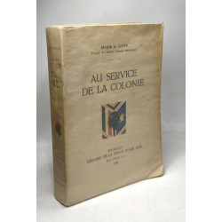 Au service de la colonie