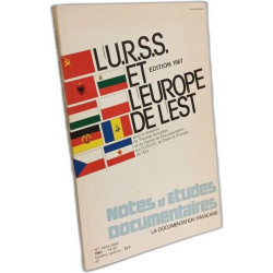 L'U.R.S.S. et l'Europe de l'Est notes et études documentaires ---...