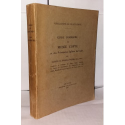 Guide sommaire du Musée Copte et des Principales Églises du Caire