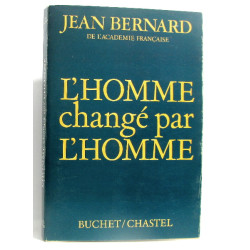 L'homme changé par l'homme