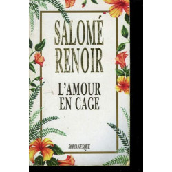 L' amour en cage
