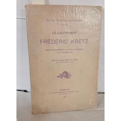 Le lieutenant Frédéric Kretz mort glorieusement au champ d'honneur...