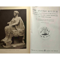 Die antike kultur in ihren hauptzügen dargestellt - zweite auflage