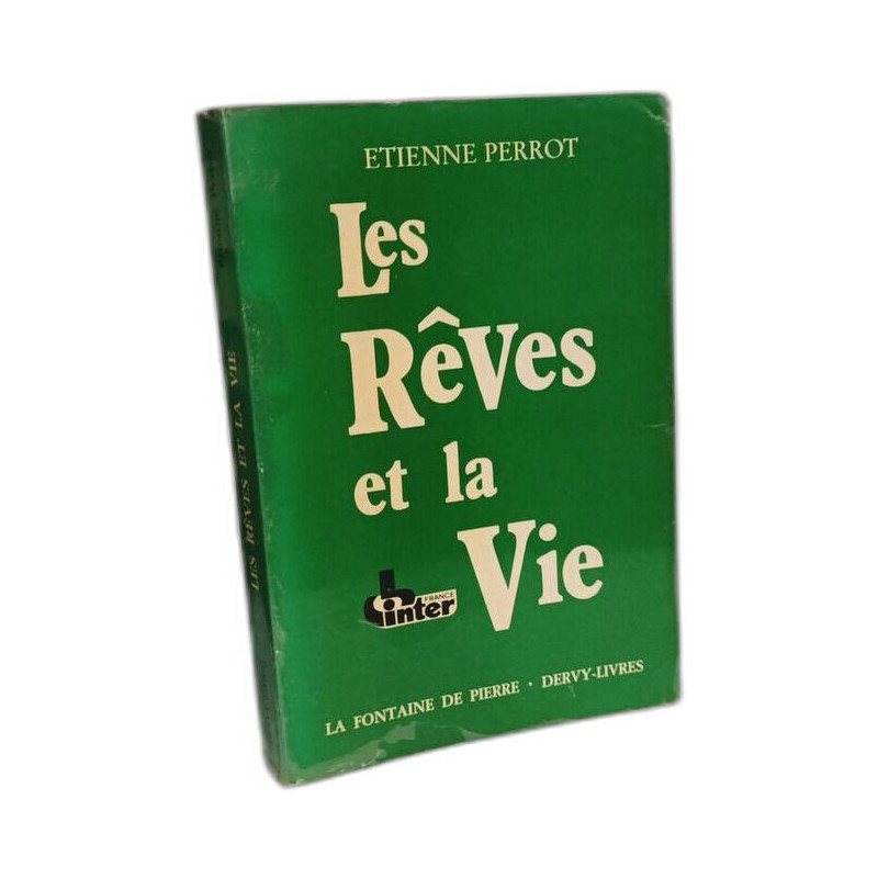 Les rêves et la vie