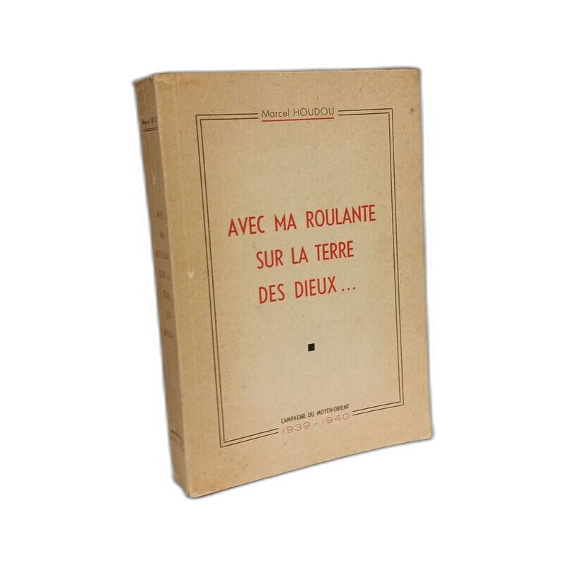 Avec ma roulante sur la terre des dieux - Campagne du moyen-orient...