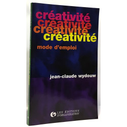 Créativité mode d'emploi