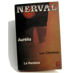 Aurélia suivi de Lettres à Jenny Colon de La Pandora et de Les...