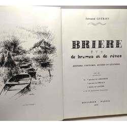 Brière de brumes et de rêves - histoire coutumes mythe et légendes