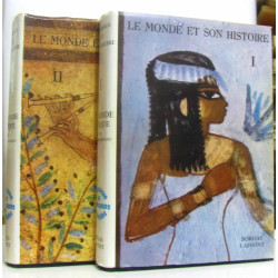 Le monde antique tome I et II (le monde et son histoire)