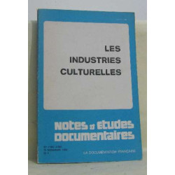 Les industries culturelles notes et études documentaires N°4535-4536