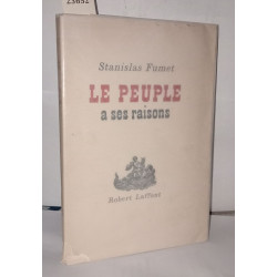 Le peule a ses raisons