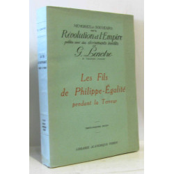 Les fils de Philppe - Egalité pendant la terreur - mémoires et...
