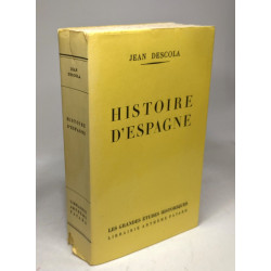 Histoire d'Espagne / les grandes études historiques