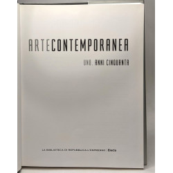 Arte contemporanea - Uno. Anni cinquanta --- la biblioteca di...