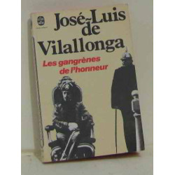 Les gangrènes de l'honneur