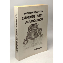 Candide face au Moloch
