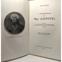 La correspondance de Mgr Zaepffel (1801-1808) - préface de Lucien...