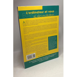 L'ordinateur et vous la réconciliation : être plus efficace avec...