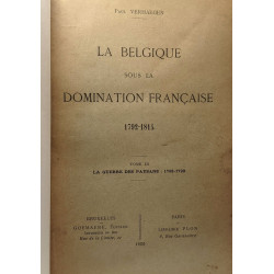 La Belgique sous la domination française 1792-1814 - 5 tomes: 1/...