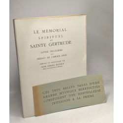 Le mémorial spirituel de Sainte Gertrude - livre deuxième du...