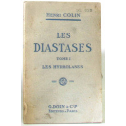 Les diastases - tome premier - les hydrolases