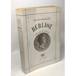 Berlioz et l'europe romantique