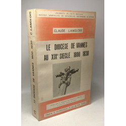 Le diocèse de Vannes au XIXe siècle 1800-1830
