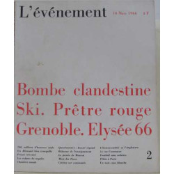 L'événement n°2 : bombe clandestine - Ski. Prêtre rouge - Grenoble...