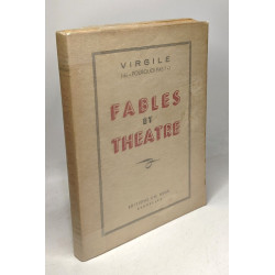 Virgile (du "pourquoi pas?) - fables et théâtre