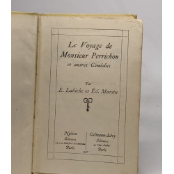 Le voyage de Monsieur Perrichon et autres comédies