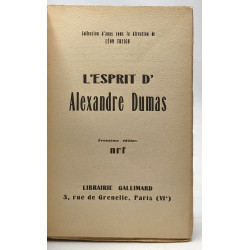 L'esprit d'Alexandre Dumas - collection d'anas sous la direction...