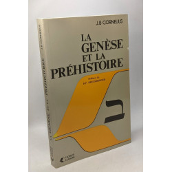 La génèse et la préhistoire