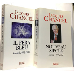 Nouveau siècle : Journal 1999-2002 + Il fera bleu journal...