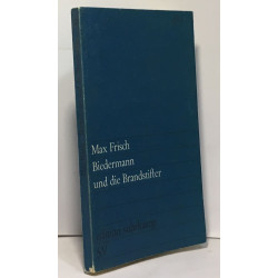 Biedermann und die brandstifter ein lehrstück ohne lehre