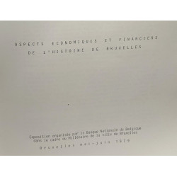 Aspects économiques et financiers de l'histoire de Bruxelles...