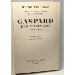 Les vaillances farces et aventures de Gaspard des montagnes -...