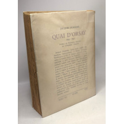 Quai d'Orsay - 1945-1951 - préface de François Mauriac