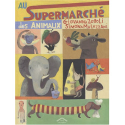 Au supermarché des animaux