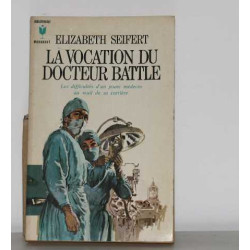 La vocation du docteur battle