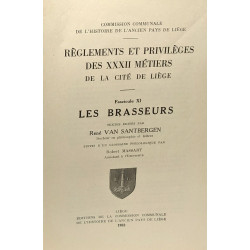 Règlements et privilèges des XXXII métiers de la cité de liège -...
