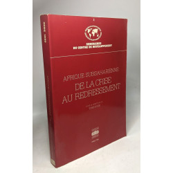 Afrique subsaharienne - de la crise au redressement / seminaire du...