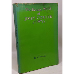 The Ecstatic World of John Cowper Powys