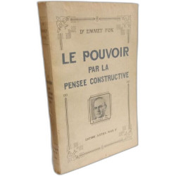 Le pouvoir par la pensée constructive