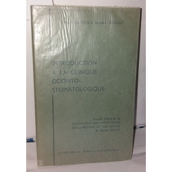 Introduction à la Clinique Odonto-Stomatologique