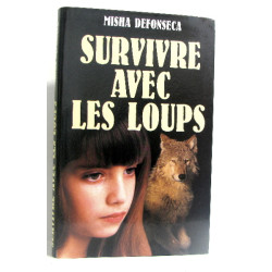 Survivre avec les loups