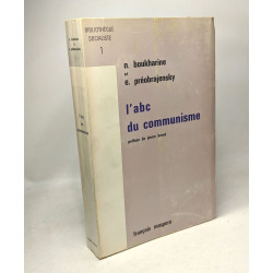 A. B. C. Du Communisme / Par N. Boukharine E. Preobrajenski ,...