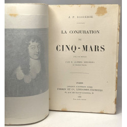 La conjuration de cinq-mars avec une préface par M. Alfred Mézières