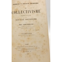 Le collectivisme examen critique du nouveau socialisme - 3e éd